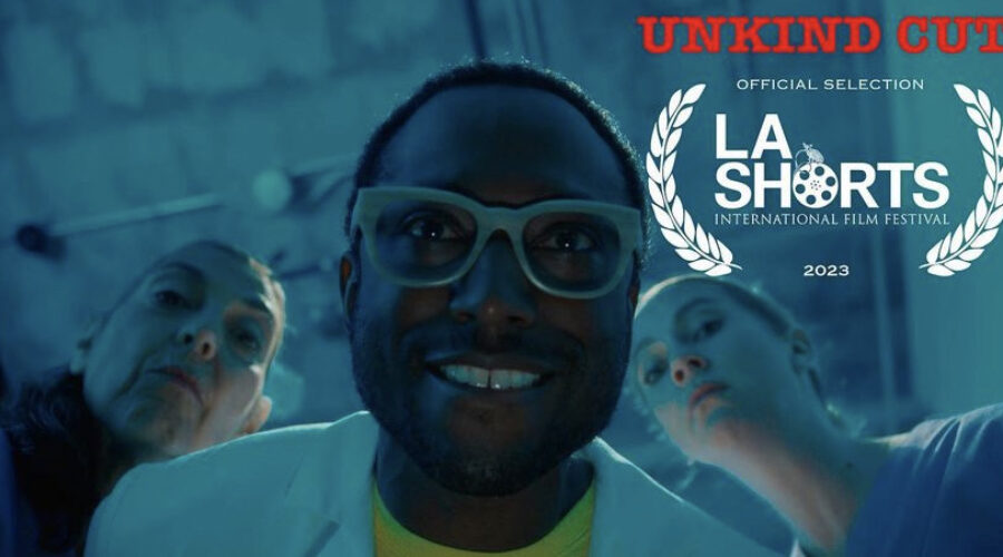“Unkind Cut” Set to Premiere at LA Shorts Fest on July 27, 2023, at Regal Cinemas LA LIVE